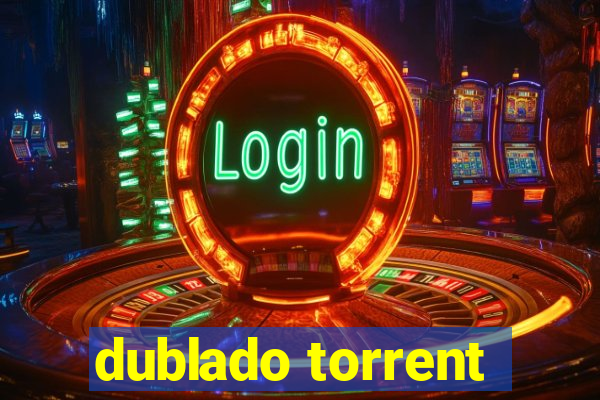 dublado torrent